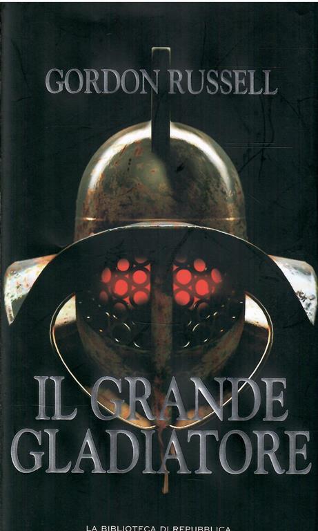 Il Grande Gladiatore - Gordon Russell - copertina