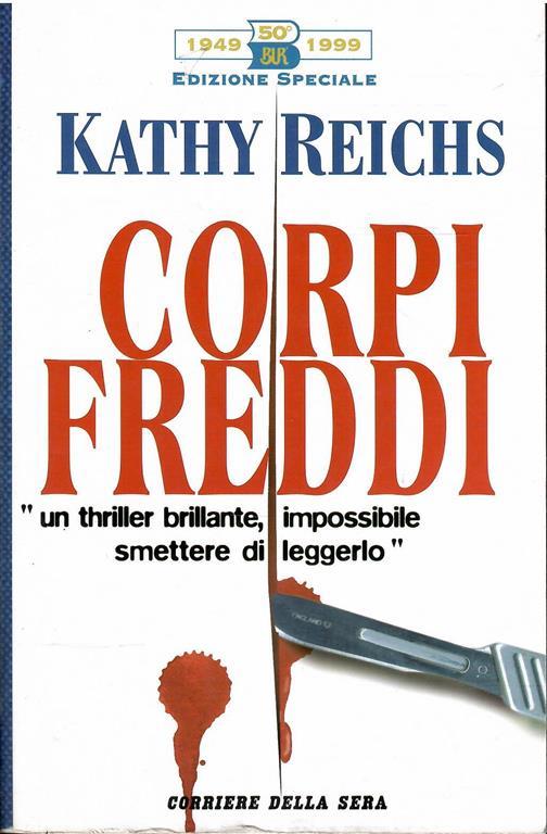 Corpi Freddi - Kathy Reichs - copertina