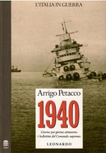 1940 Giorno Per Giorno Attraverso I Bollettini Del Comando Supremo