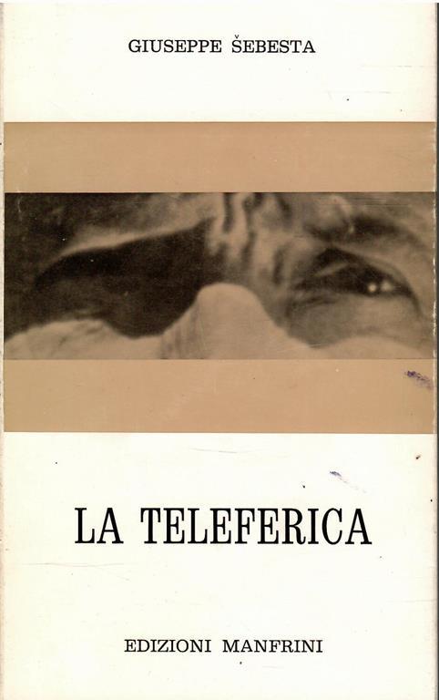 La Teleferica - Giuseppe Sebesta - copertina
