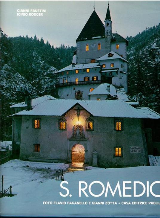 S. Romedio Arte - Storia - Leggenda - Gianni Faustini - copertina