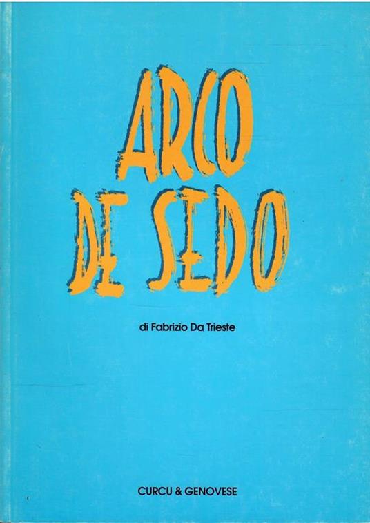 Arco De Sedo - Fabrizio Da Trieste - copertina