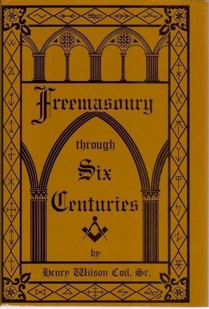 Freemasonry Trough Six Centuries, in 2 voll - copertina