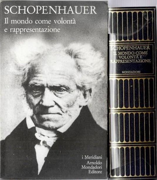 Il Mondo Come Volontà E Rappresentazione - Arthur Schopenhauer - copertina