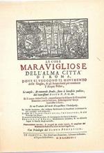 Le cose meravigliose dell'alma città di Roma, dove si veggono il movimento delle Guglie, & gli Acquedutti per condurre l'Acqua Felice, le ample, et commode strade, fatte a beneficio publico, dal santissimo Sisto V p.o.m. etc