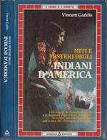 Miti E Misteri Degli Indiani D'America