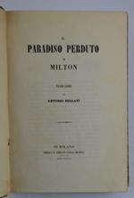 Il paradiso perduto… Traduzione di Antonio Bellati