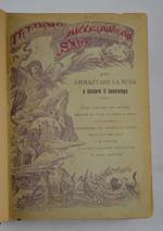 Il libro delle anticamere e delle sale per ammazzare la noia e destare il buontempo: opera utilissima per chiunque abbisogni di un'ora di riposo e di sollievo…