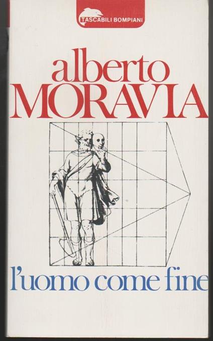 L' uomo come fine - Alberto Moravia - copertina