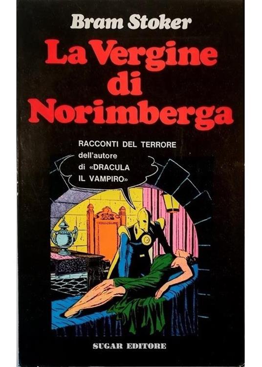 La Vergine di Norimberga - Bram Stoker - copertina