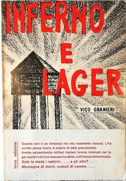 Inferno e lager Racconto di prigionia in Germania - Vico Granieri - copertina