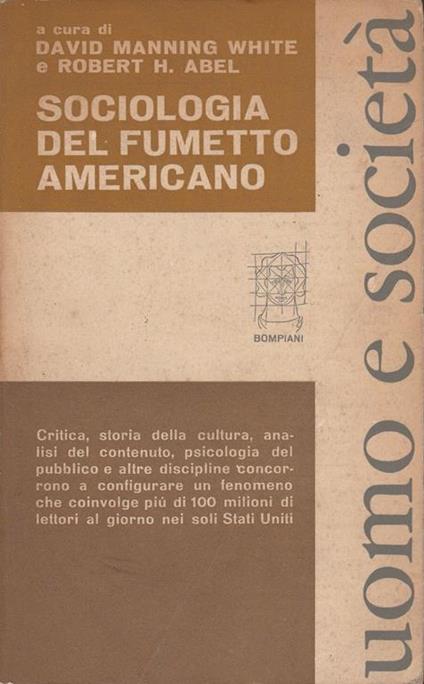Sociologia Del Fumetto Americano - David White - copertina