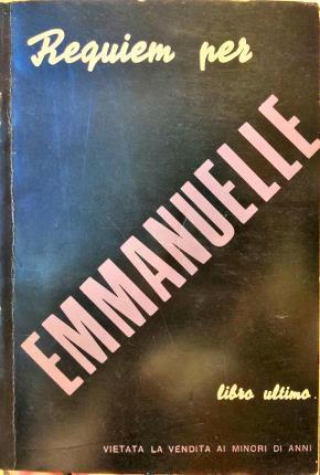 Requiem per Emmanuelle. Libro ultimo - Emanuelle Hangestrom - copertina