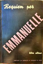 Requiem per Emmanuelle. Libro ultimo