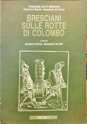 Bresciani sulle rotte di Colombo - copertina