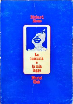 La lussuria è la mia legge - Richard Stone - copertina