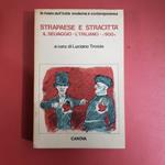 Le riviste di Strapaese e stracittà. Il Selvaggio - l'Italiano - '900'