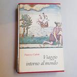 Ragionamenti del mio viaggio intorno al mondo, A cura di Gianfranco Silvestro. I Millenni n. 48