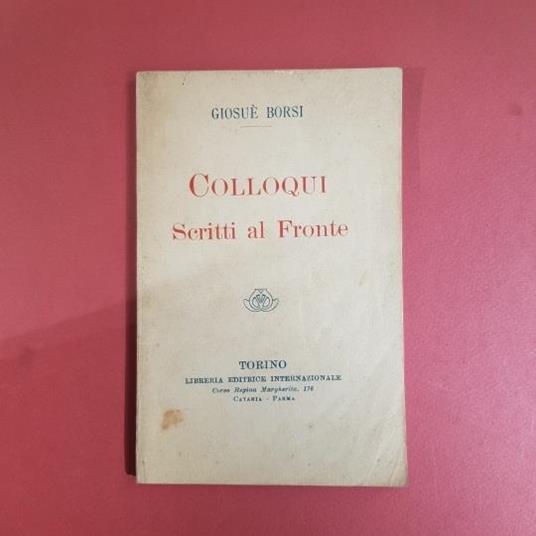 Colloqui. Scritti al fronte - Giosuè Borsi - copertina