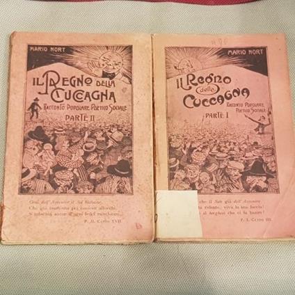 Il regno della cuccagna. Racconto popolare poetico - sociale illustrato. Seconda edizione migliorata - Mario Nort - copertina