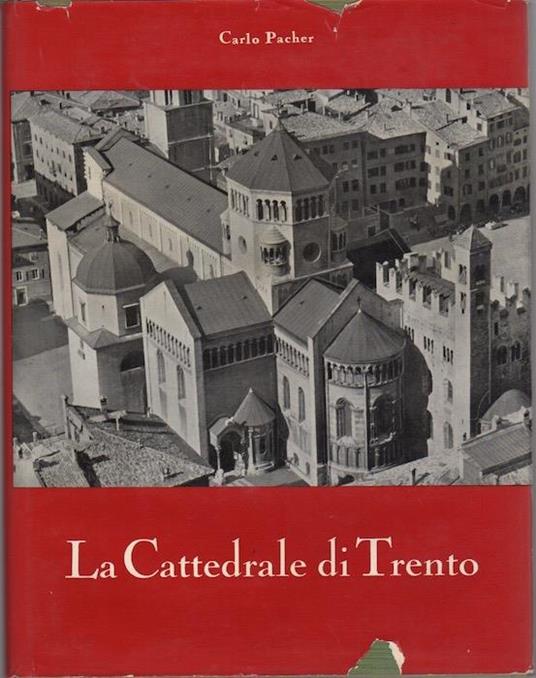 La Cattedrale di Trento - Carlo Pacher - copertina