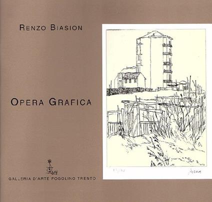 Renzo Biasion: opera grafica - Renzo Biasion - copertina