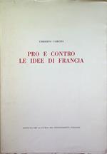 Pro e contro le idee di Francia: la pubblicistica minore del triennio rivoluzionario nello Stato Veneto e limitrofi territori dell'Arciducato d'Austria