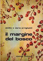 Il margine del bosco: atlante di flora nemorale indicativa