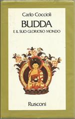 Budda e il suo glorioso mondo