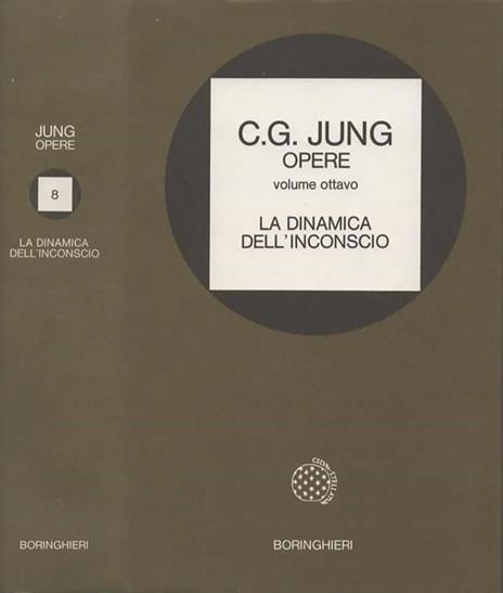 Opere. Volume ottavo. La dinamica dell'inconscio - Carl Gustav Jung - copertina