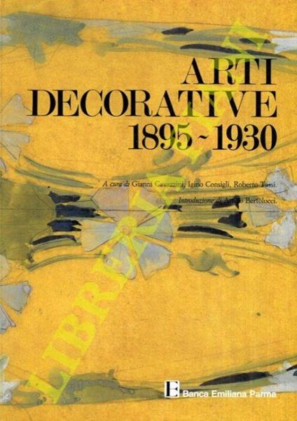 Arti decorative 1895-1930 - Gianni Cavazzini - copertina