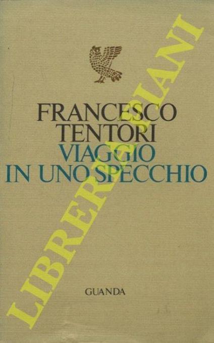 Viaggio in uno specchio - Francesco Tentori - copertina