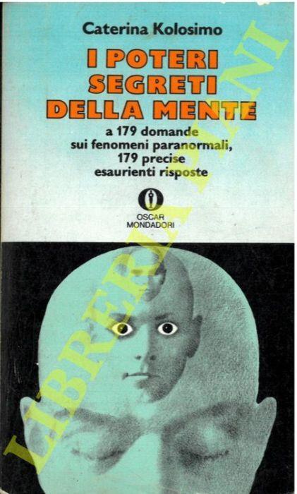 I poteri segreti della mente - Caterina Kolosimo - copertina