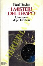 I misteri del tempo. L'universo dopo Einstein