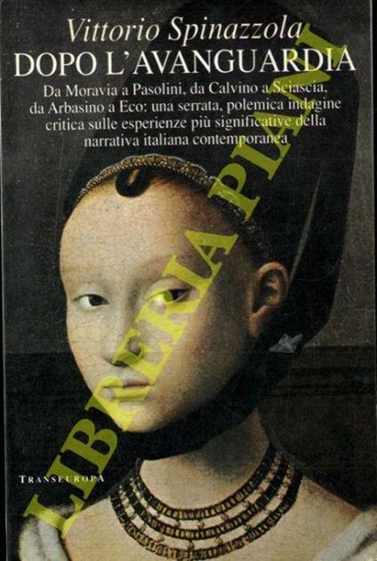 Dopo l'avanguardia - Vittorio Spinazzola - copertina