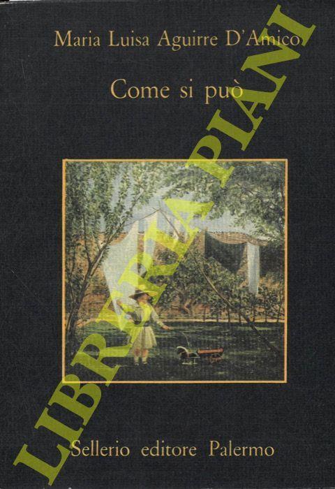 Come si può - Maria Luisa Aguirre D'Amico - copertina