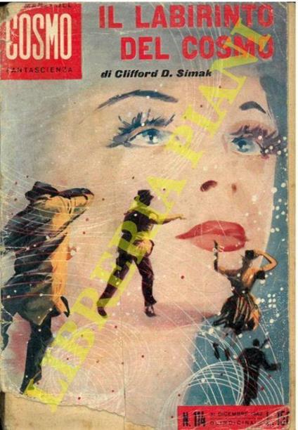 Il labirinto del cosmo - Clifford D. Simak - copertina