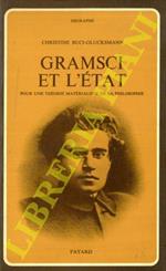 Gramsci et l'Etat. Pour une théorie matérialiste de la philosophie