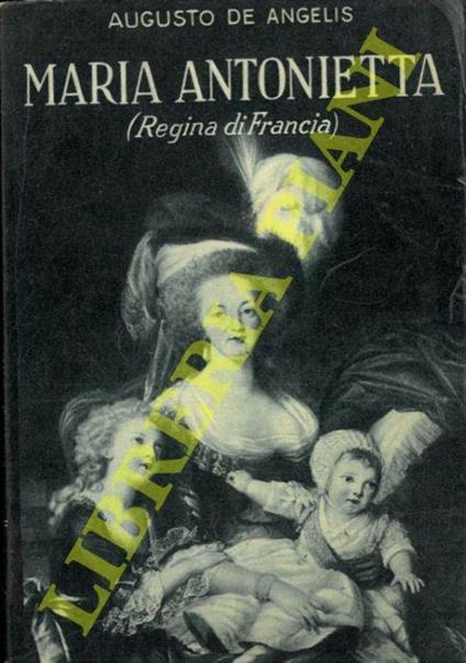 Maria Antonietta - Augusto De Angelis - copertina