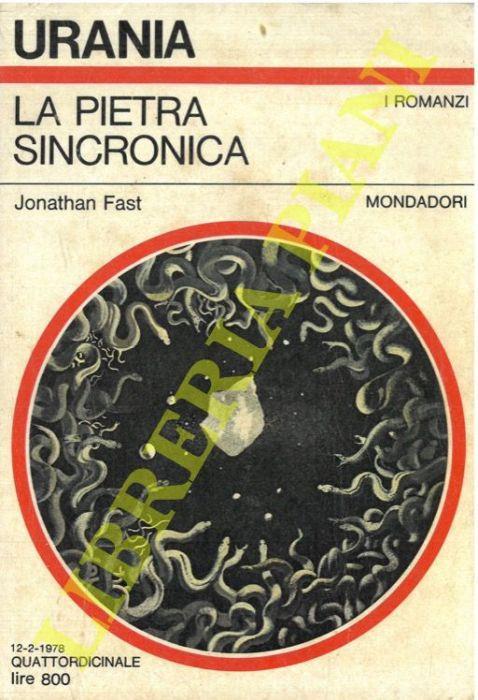 La pietra sincronica - Jonathan Fast - copertina