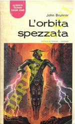 L' orbita spezzata