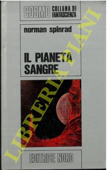 Il pianeta Sangre - Norman Spinrad - copertina