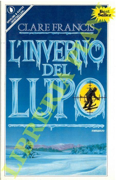 L' inverno del lupo - Clare Francis - copertina