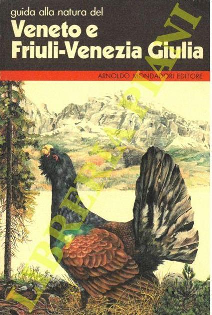 Guida alla natura del Veneto e Friuli Venezia Giulia - Renato Massa - copertina