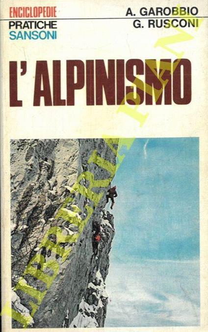 L' alpinismo - Aurelio Garobbio - copertina