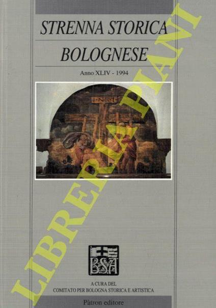 Strenna storica bolognese. Anno XLIV. 1994 - copertina