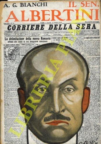 Il Senatore Luigi Albertini Direttore del "Corriere della Sera" - A. G. Bianchi - copertina