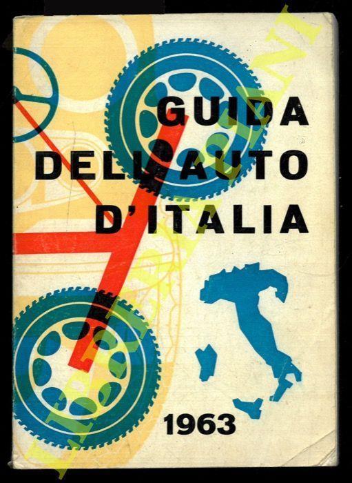 Guida dell'auto d'Italia. 1963. Vacanze "in auto per l'Europa" - copertina