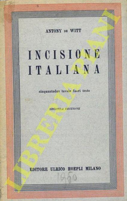 Incisione italiana - Antony de Witt - copertina