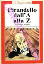 Pirandello dall’A alla Z